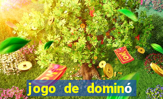 jogo de dominó valendo dinheiro real