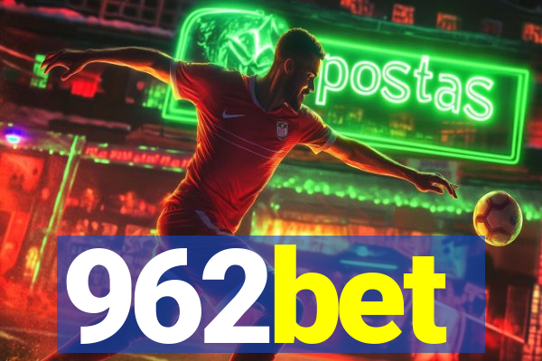 962bet