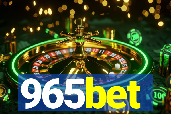 965bet