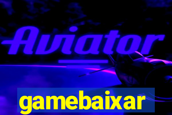 gamebaixar