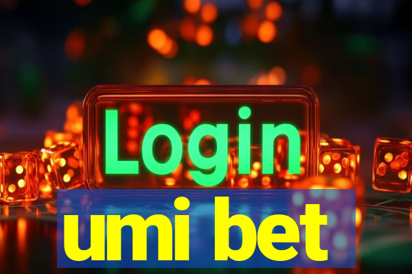umi bet