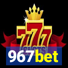 967bet