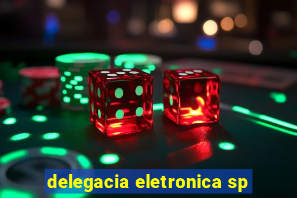 delegacia eletronica sp