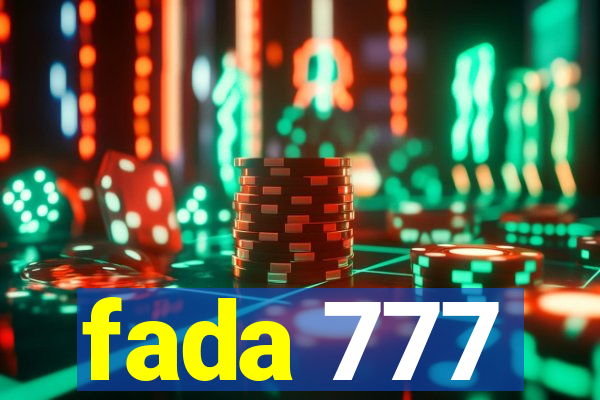 fada 777