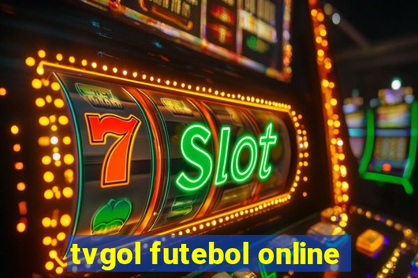 tvgol futebol online