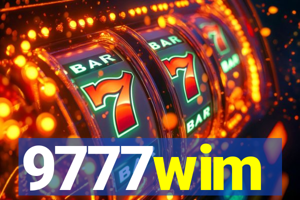 9777wim
