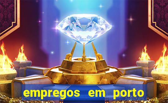 empregos em porto seguro bahia