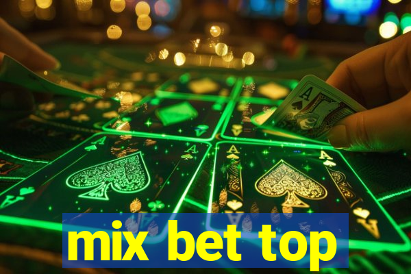 mix bet top