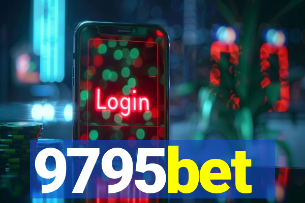 9795bet