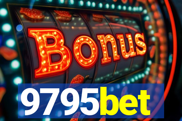 9795bet