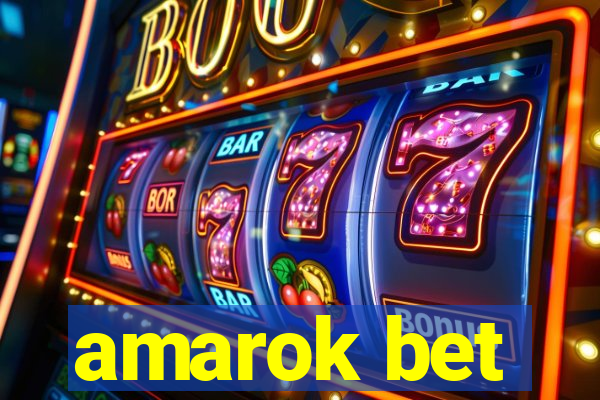 amarok bet