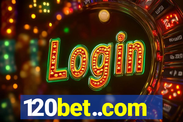 120bet..com