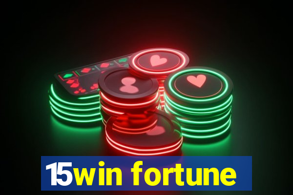15win fortune