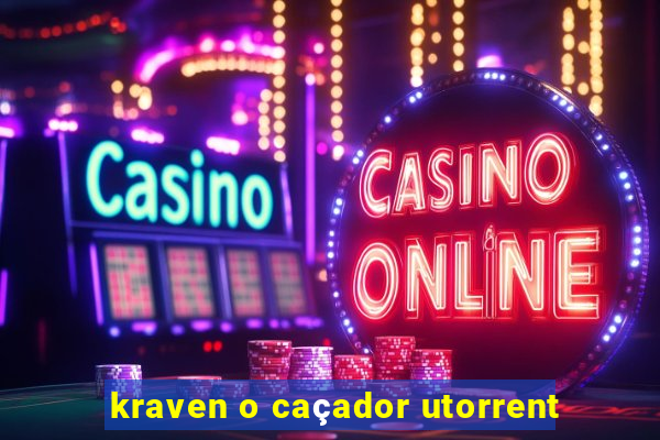 kraven o caçador utorrent