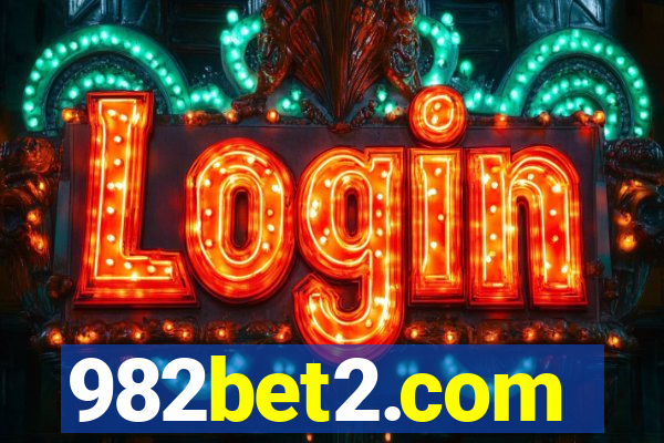 982bet2.com