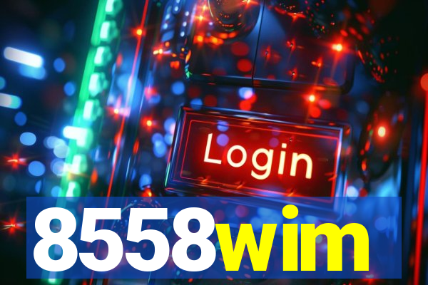 8558wim