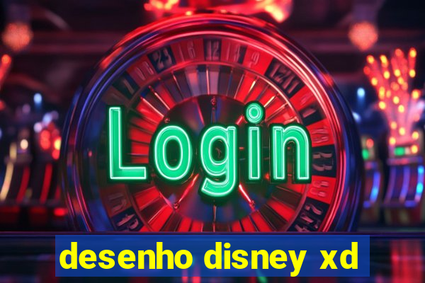 desenho disney xd