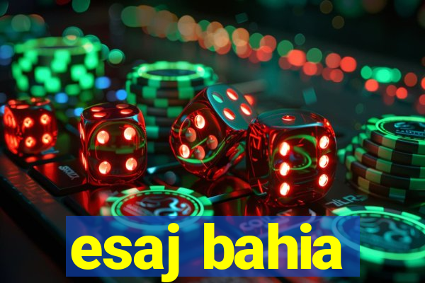 esaj bahia