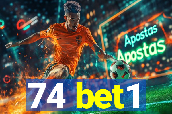 74 bet1