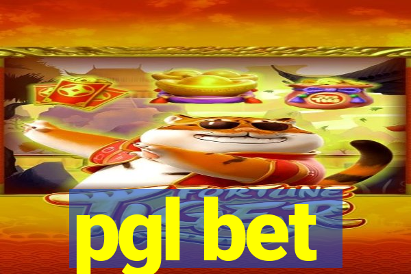 pgl bet