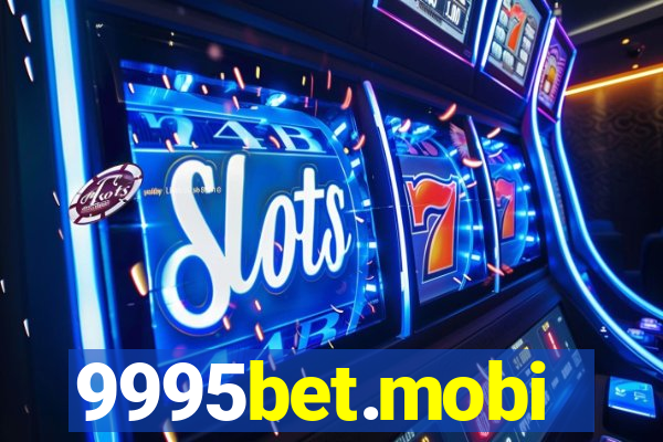 9995bet.mobi