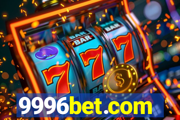 9996bet.com