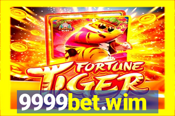 9999bet.wim