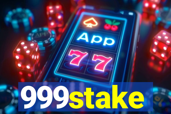 999stake
