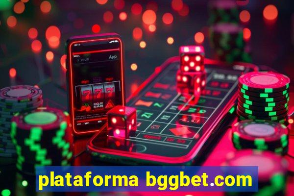 plataforma bggbet.com