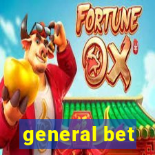 general bet