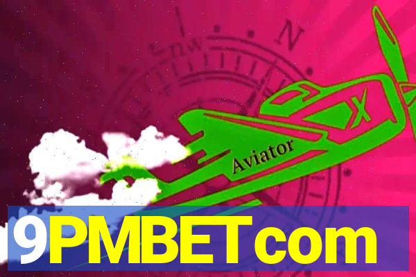 9PMBETcom