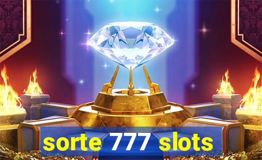 sorte 777 slots
