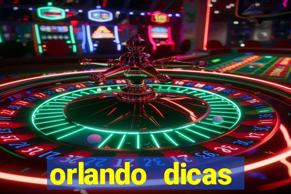 orlando dicas reclame aqui