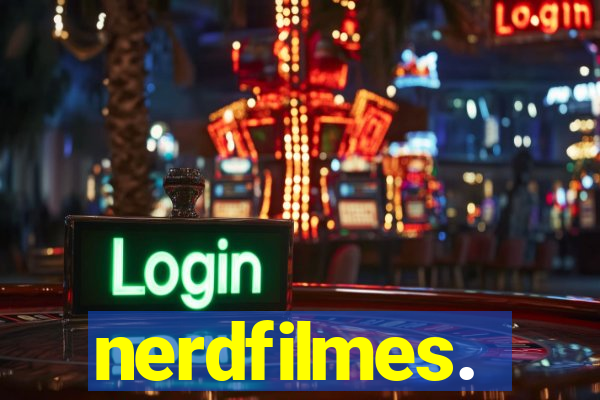 nerdfilmes.
