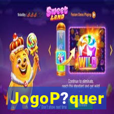 JogoP?quer