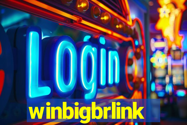 winbigbrlink