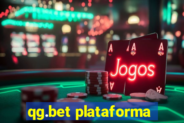 qg.bet plataforma