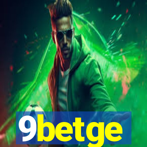 9betge