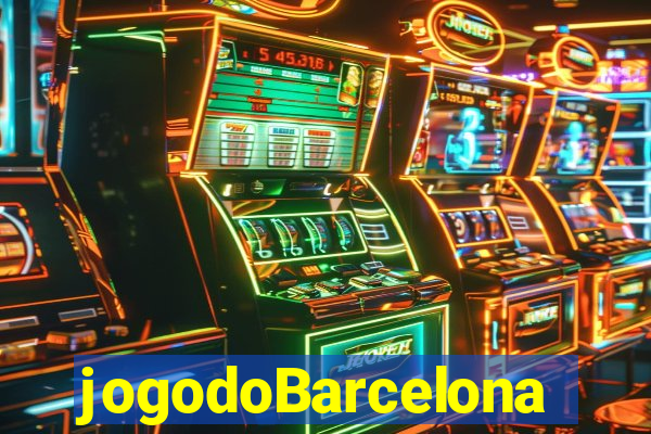jogodoBarcelona