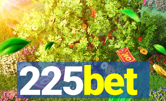 225bet