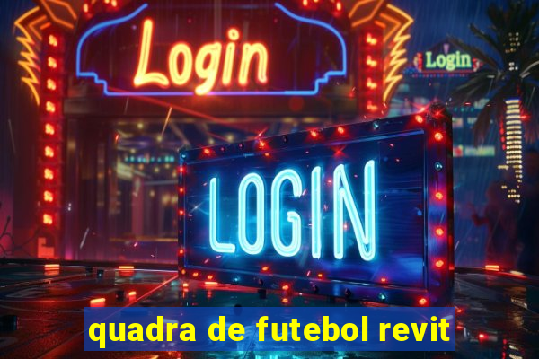 quadra de futebol revit