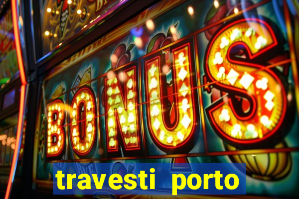 travesti porto velho fatal model