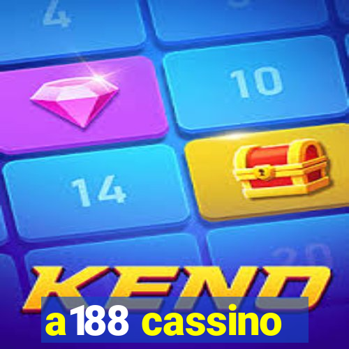 a188 cassino
