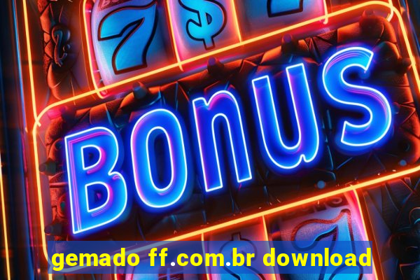 gemado ff.com.br download