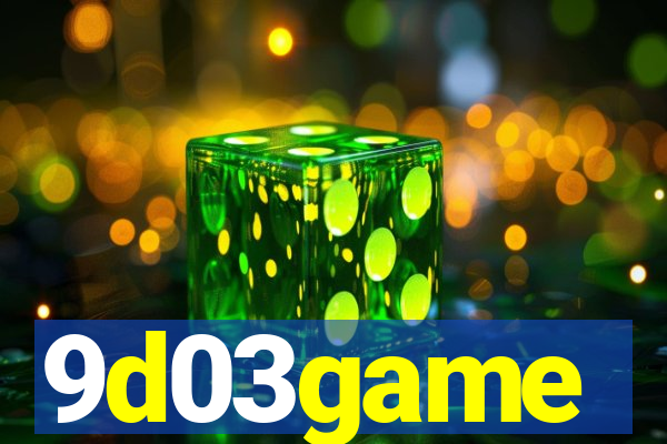 9d03game