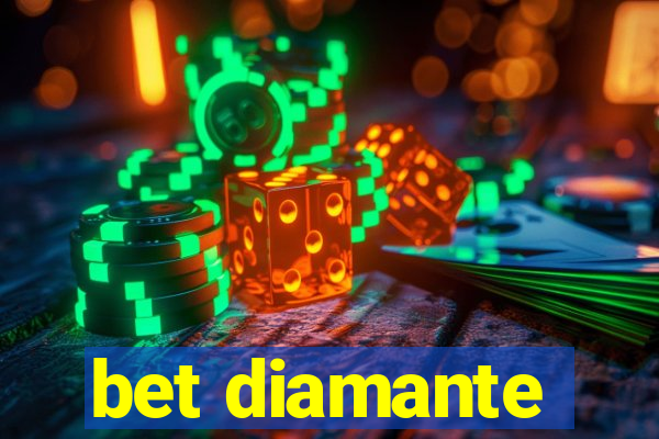 bet diamante