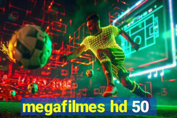 megafilmes hd 50