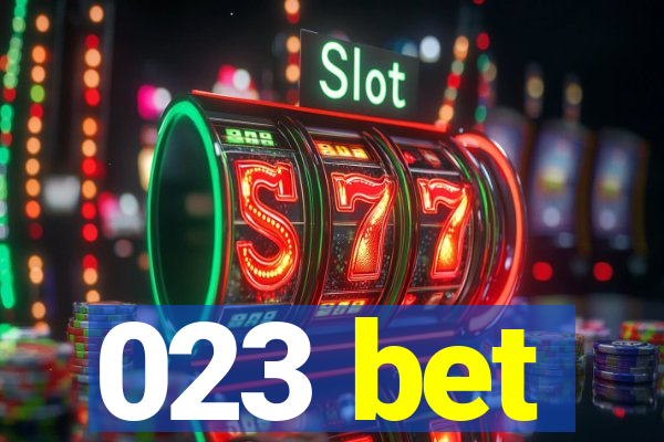 023 bet