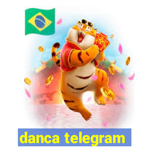 danca telegram