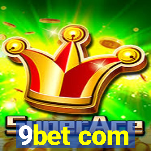 9bet com